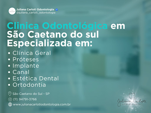 Juliana Carloti Odontologia | Dentista em São Caetano | Prótese e Implante dentário - Dentista